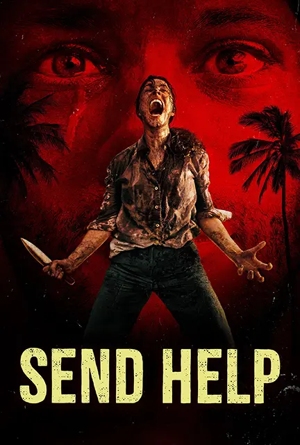 دانلود فیلم ارسال کمک (Send Help 2026) با دوبله فارسی