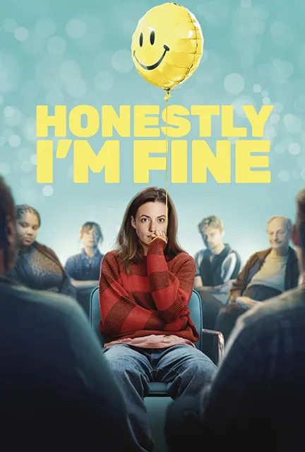 دانلود فیلم راستش، حالم خوبه (Honestly, I’m Fine) دوبله