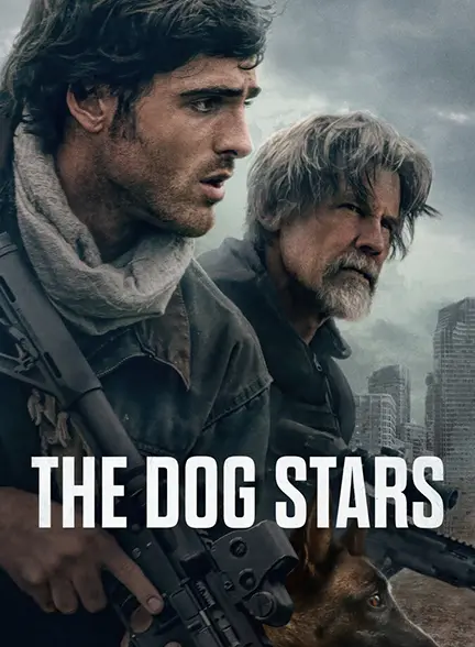 دانلود فیلم ستاره‌های سگی The Dog Stars 2026
